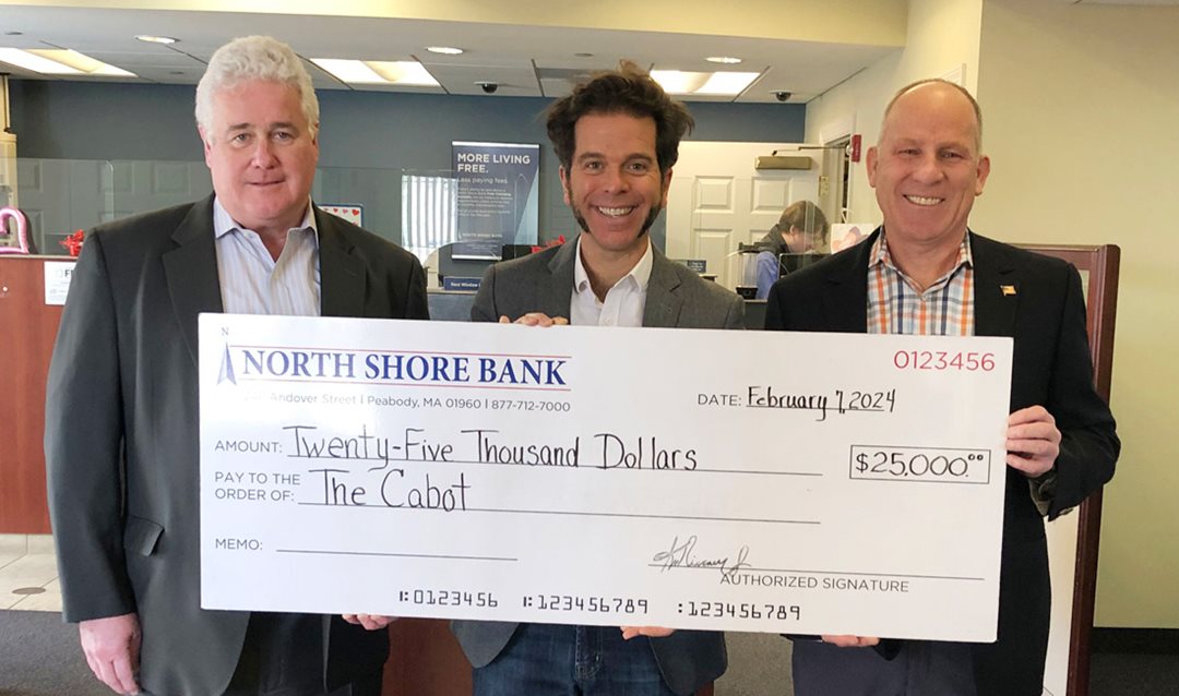 Photo of North Shore Bank presenting a $25K check to The Cabot for their Headline Sponsorship of The Cabot's Big Night