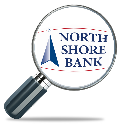 North Shore Bank through a magnifying glass - looking for a business banker