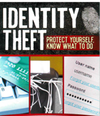 Identity Theft Awareness Brochure available in offices. 